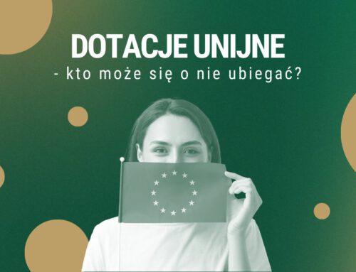 Dotacje unijne – kto może się o nie ubiegać?